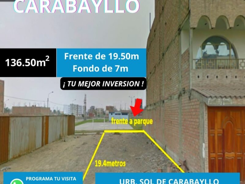 Venta de Terreno de doble frontis en la Urb. Carabayllo